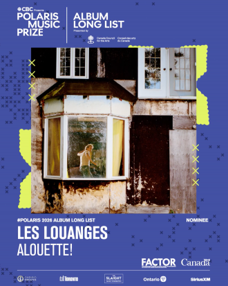 Alouette! by Les Louanges gets a Polaris Long List nomination